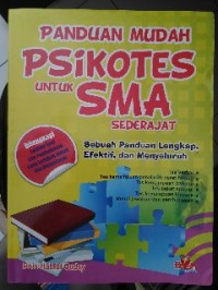 Image of Panduan Mudah Psikotes untuk SMA Sederajat