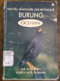 Image of Melatih, Memelihara, dan Menangkar Burung Ocehan
